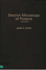 ELECTRON MICROSCOPY OF PROTEINS VOLUME 1