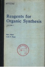 REAGENTS FOR ORGANIC SYNTHESIS VOLUME 5