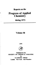 REPORTS ON THE PROGRESS OF APPLIED CHEMISTRY DURING 1973 VOLUME 58