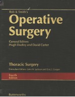 ROB & SMITH'S OPERATIVE SURGERY THORACIC SURGERY FOURTH EDITION