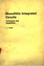 MONOLITHIC INTEGRATED CIRCUITS TECHNIQUES AND CAPABILITIES