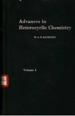 ADVANCES IN HETEROCYCLIC CHEMISTRY VOLUME 1