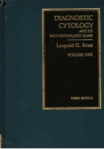 DIAGNOSTIC CYTOLOGY AND ITS HISTOPATHOLOGIC BASES VOLUME 1 THIRD EDITION