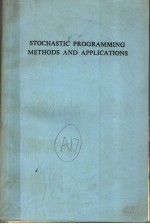 STOCHASTIC PROGRAMMING METHODS AND APPLICATIONS