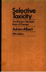 SELECTIVE TOXICITY THE PHYSICO-CHEMICAL BASIS OF THERAPY FIFTH EDITION