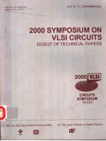 2000 SYMPOSIUM ON VLSI CIRCUITS DIGEST OF TECHNICAL PAPERS CIRCUITS SYMPOSIUM