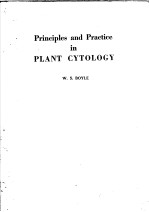 PRINCIPIES AND PRACTICE IN PLANT CYTOLOGY