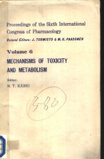 MECHANISMS OF TOXICITY AND METABOLISM VOLUME 6