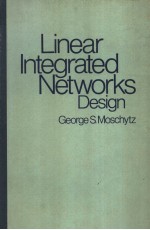 LINEAR INTEGRATED NETWORKS DESIGN