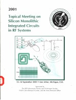 2001 TOPICAL MEETING ON SILICON MONOLITHIC INTEGRATED CIRCUITS IN RY SYSTEMS