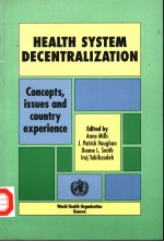 HEALTH SYSTEM DECENTRALIZATION CONCEPTS