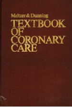 TEXTBOOK OF CORONARY CARE