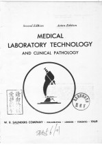 MEDICAL LABORATORY TECHNOLOGY AND CLINICAL PATHOLOGY SECOND EDITION ASIAN EDITION