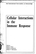 CELLULAR INTERACTIONS IN THE IMMUNE RESPONSE