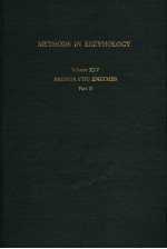 METHODS IN ENZYMOLOGY VOLUME XLV PROTEOLYTIC ENZYMES PART B