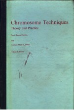 CHROMOSOME TECHNIQUES THEORY AND PRACTICE THIRD EDITION