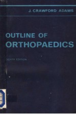 OUTLINE OF ORTHOPAEDICS EIGHTH EDITION