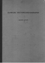 CLINICAL VECTORCARDIOGRAPHY SECOND EDITION