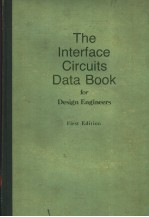 THE INTERFACE CIRCUITS DATA BOOK FOR DESIGN ENGINEERS FIRST EDITION