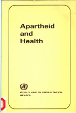 APARTHEID AND HEALTH