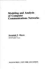 MODELING AND ANALYSIS OF COMPUTER COMMUNICATIONS NETWORKS