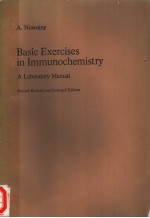 BASIC EXERCISES IN IMMUNOCHEMISTRY A LABORATORY MANUAL SECOND REVISED AND ENLARGED EDITION