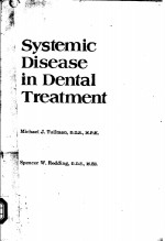 SYSTEMIC DISEASE IN DENTAL TREATMENT