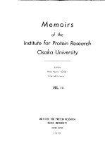 MEMOIRS OF THE INSTITUTE FOR PROTEIN RESEARCH OSAKA UNIVERSITY VOL.15