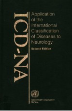 APPLICATION OF THE INTERNATIONAL CLASSIFICATION OF DISEASES TO NEUROLOGY SECOND EDITION