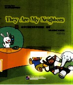 They Are My Neighbors