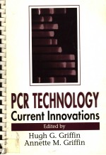 PCR TECHNOLOGY CURRENT INNOVATIONS