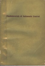 FUNDAMENTALS OF AUTOMATIC CONTROL