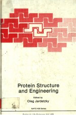 PROTEIN STRUCTURE AND ENGINEERING