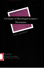 A Critique of Monolingual Learner's Dictionaries