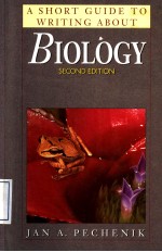 A SHORT GUIDE TO WRITING ABGOUT BIOLOGY SECOND EDITION