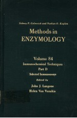 METHODS IN ENZYMOLOGY VOLUME 84 IMMUNOCHEMICAL TECHNIQUES PART D SELECTED IMMUNOASSAYS