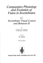 COMPARATIVE PHYSIOLOGY AND EVOLUTION OF VISION IN INVERTEBRATES C:INVERTEBRATE VISUAL CENTERS AND BE