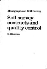 MONOGRAPHS ON SOIL SURVEY SOIL SURVEY CONTRACTS AND QUALITY CONTROL