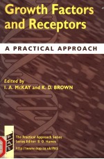 GROWTH FACTORS AND RECEPTORS A PRACTICAL APPROACH