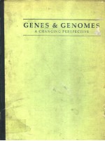 GENES & GENOMES A CHANGING PRESPECTIVE