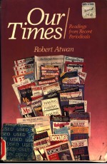 OUR TIMES READINGS FORM RECENT PERIODICALS