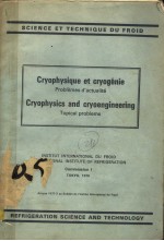 CRYOPHYSIQUE ET CRYOGENIE CRYOPHYSICS AND CRYOENGINEERING