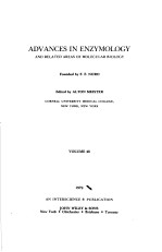 ADVANCES IN ENZYMOLOGY AND RELATED SUBJECTS OF BIOCHEMISTRY VOLUME 48