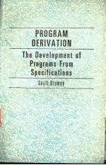 PROGRAM DERIVATION THE DEVELOPMENT OF PROGRAMS FORM SPECIFICATIONS