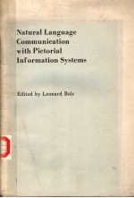 NATURAL LANGUAGE COMMUNICATION WITH PICTORIAL INFORMATION SYSTEMS