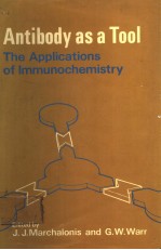 ANTIBODY AS A TOOL THE APPLICATIONS OF IMMUNOCHEMISTRY