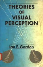 THEORIES OF VISUAL PERCEPTION