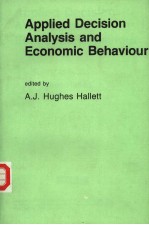 APPLIED DECISION ANALYSIS AND ECONOMIC BEHAVIOUR