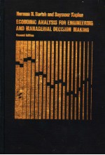 ECONOMIC ANALYSIS FOR ENGINEERING AND MANAGERIAL DECISION MAKING SECOND EDITION