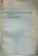 INTRODUCTION TO SOIL MICROBIOLOGY SECOND EDITION